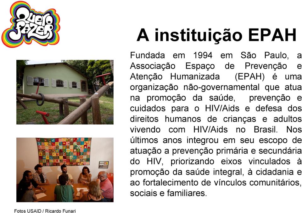 vivendo com HIV/Aids no Brasil.