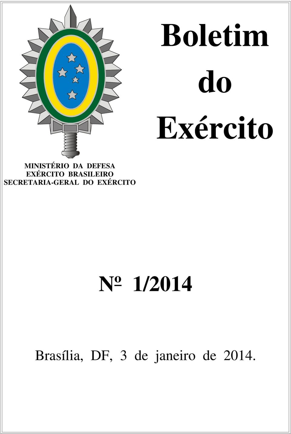 SECRETARIA-GERAL DO EXÉRCITO Nº