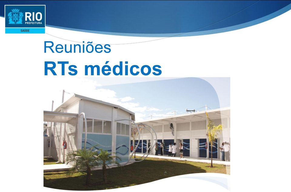 médicos