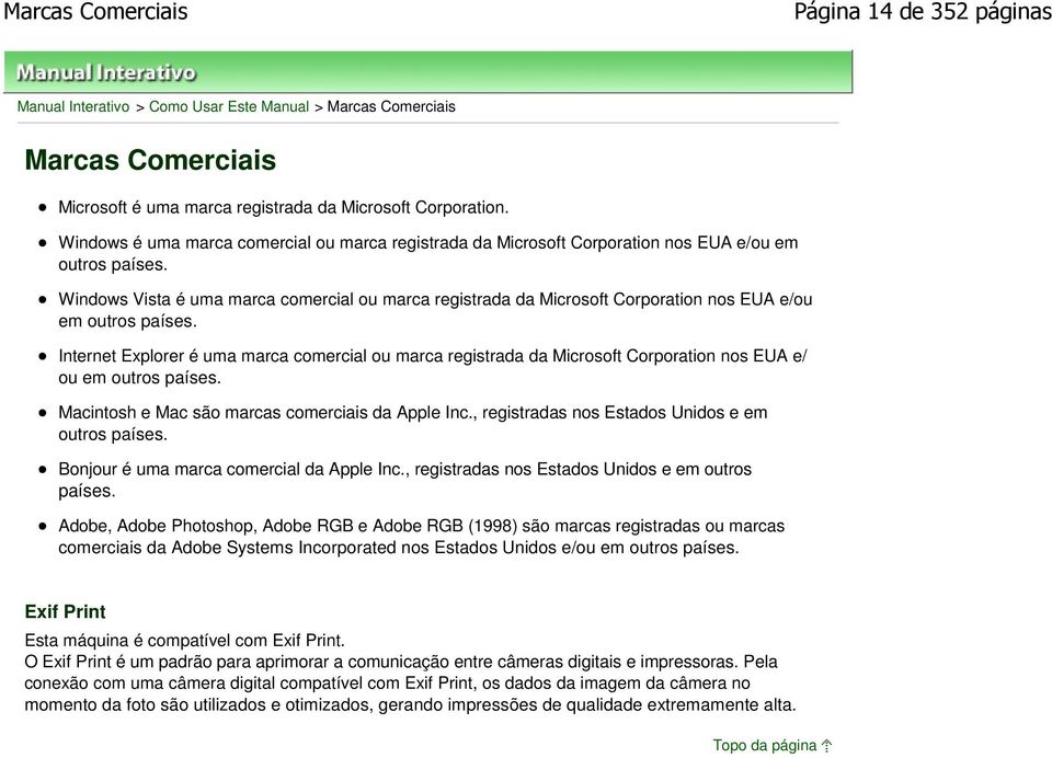 Windows Vista é uma marca comercial ou marca registrada da Microsoft Corporation nos EUA e/ou em outros países.