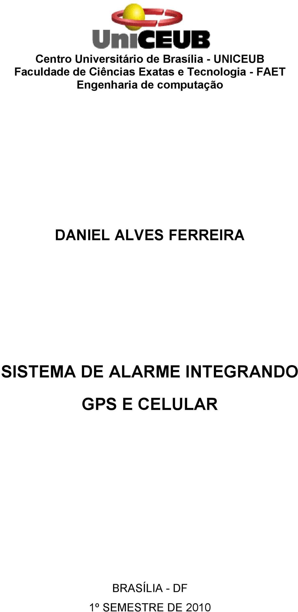 computação DANIEL ALVES FERREIRA SISTEMA DE ALARME