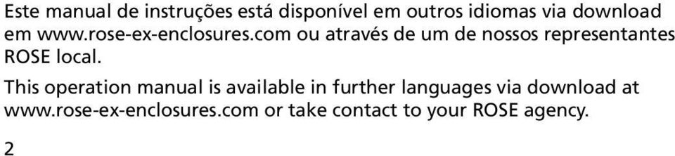 com ou através de um de nossos representantes ROSE local.