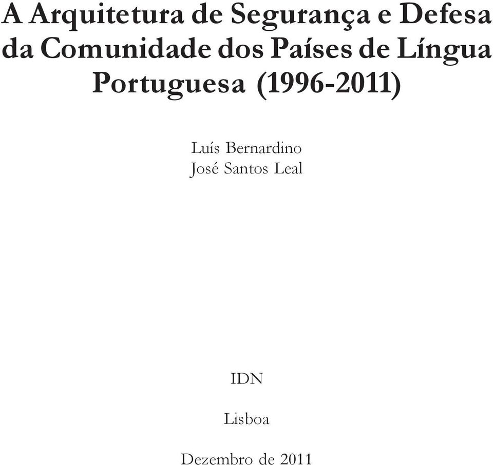 Portuguesa (1996-2011) Luís Bernardino