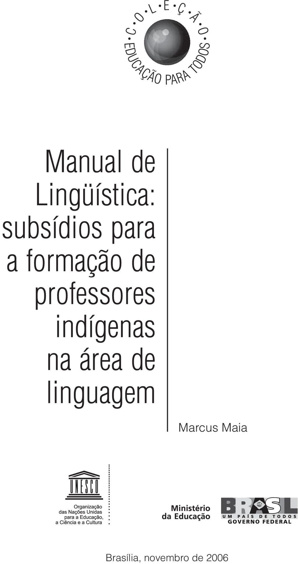 de professores indígenas na área de