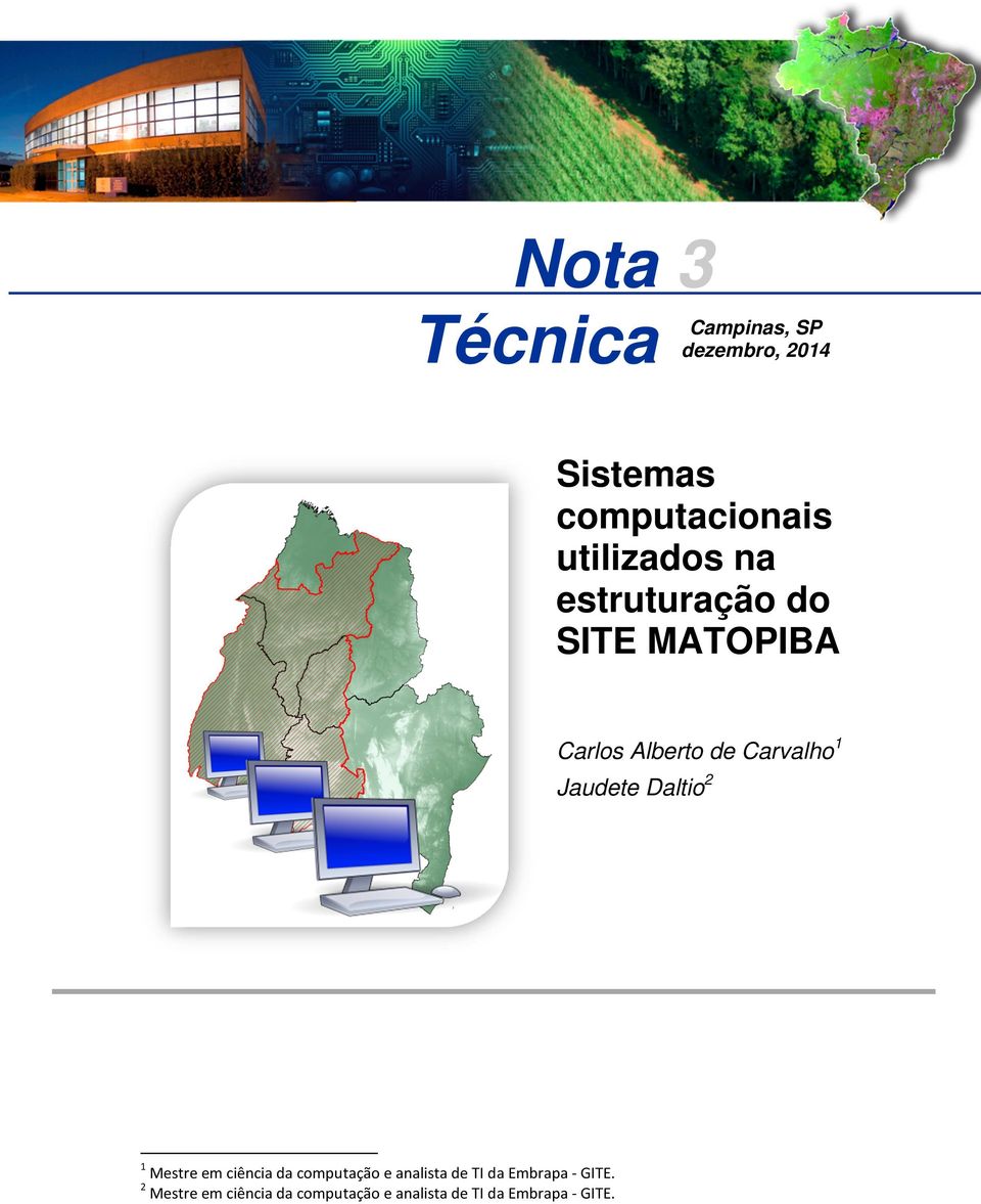 Jaudete Daltio 2 1 Mestre em ciência da computação e analista de TI da