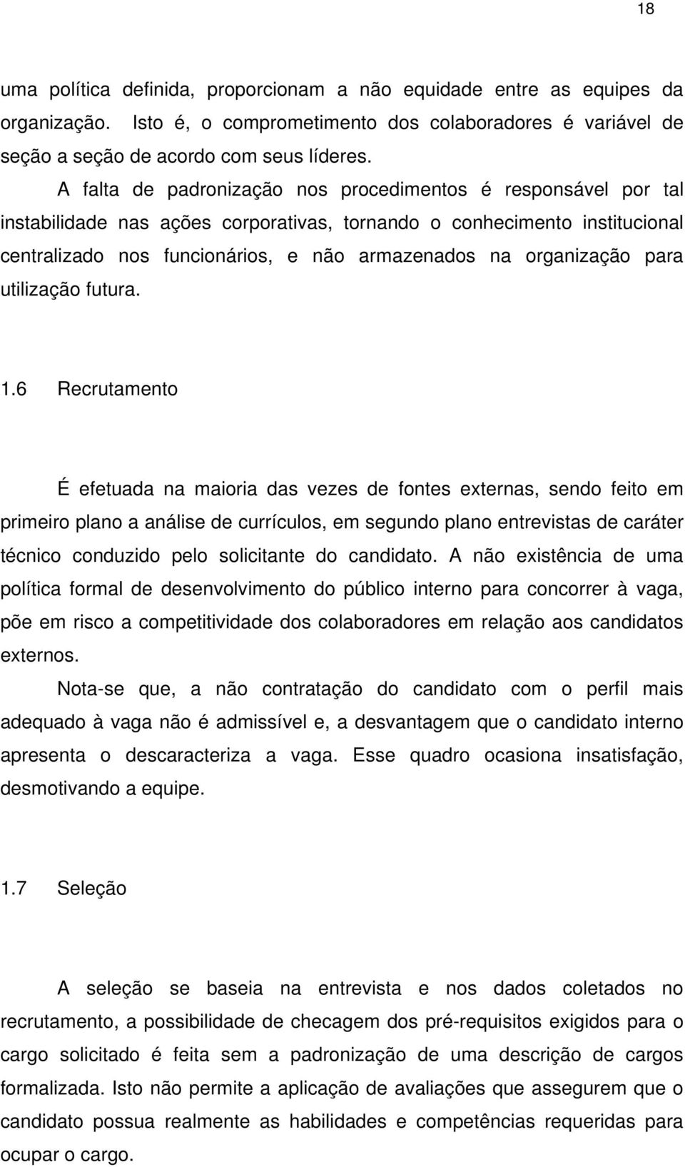 organização para utilização futura. 1.