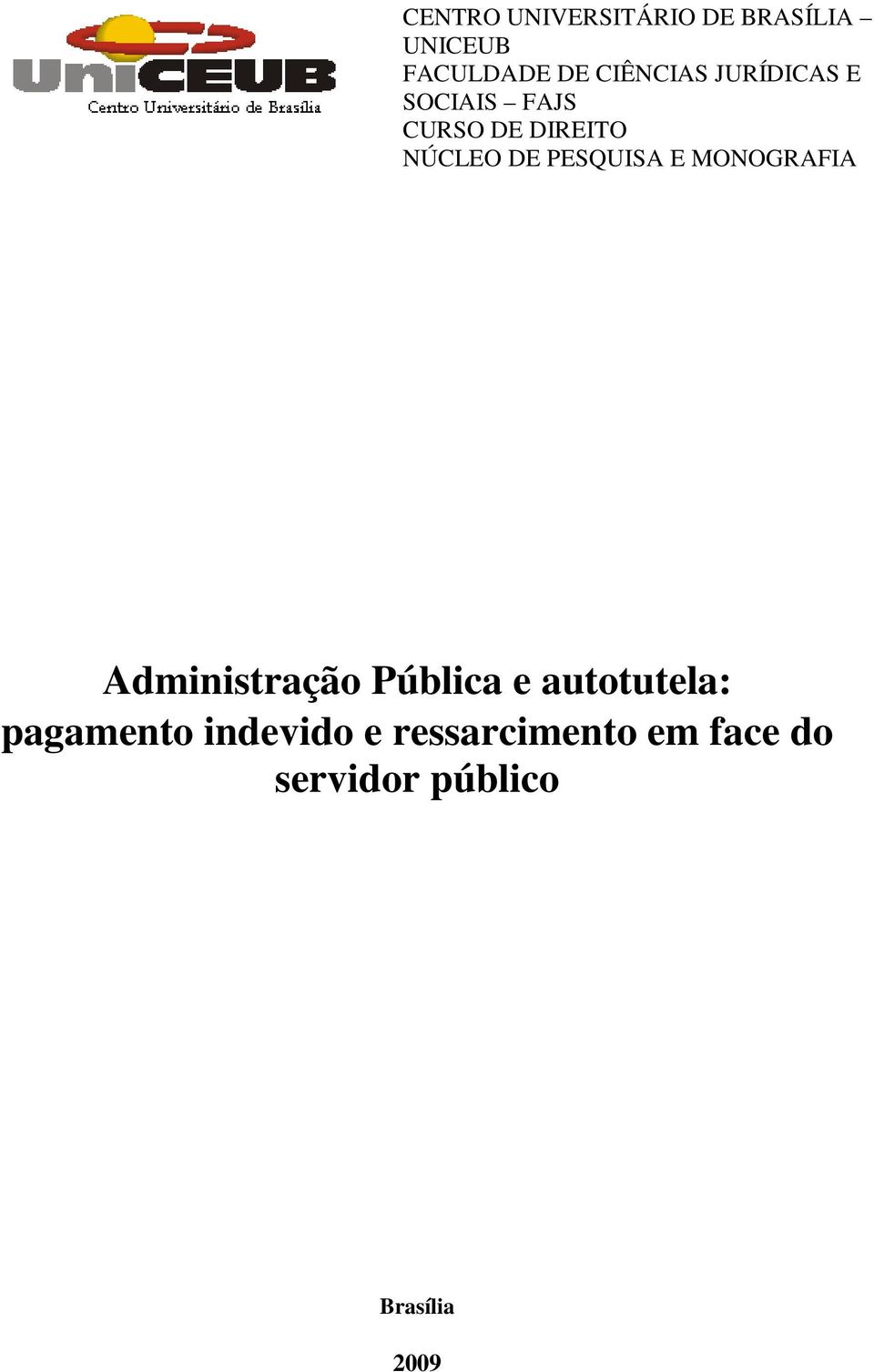 MONOGRAFIA Administração Pública e autotutela: pagamento