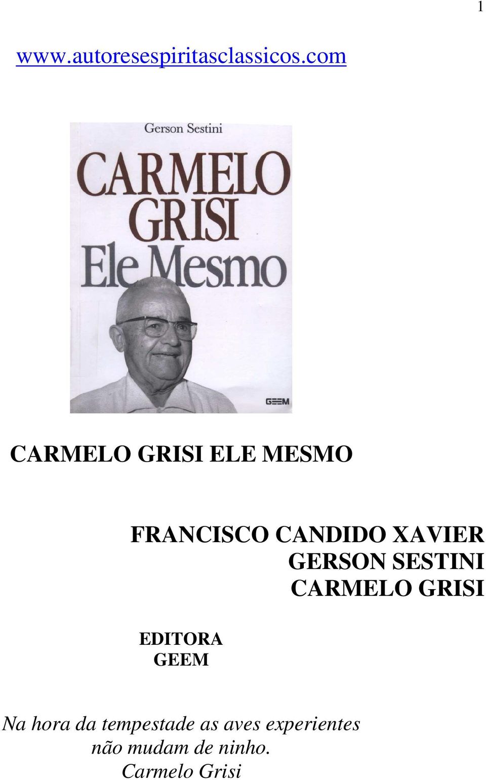XAVIER GERSON SESTINI CARMELO GRISI EDITORA GEEM