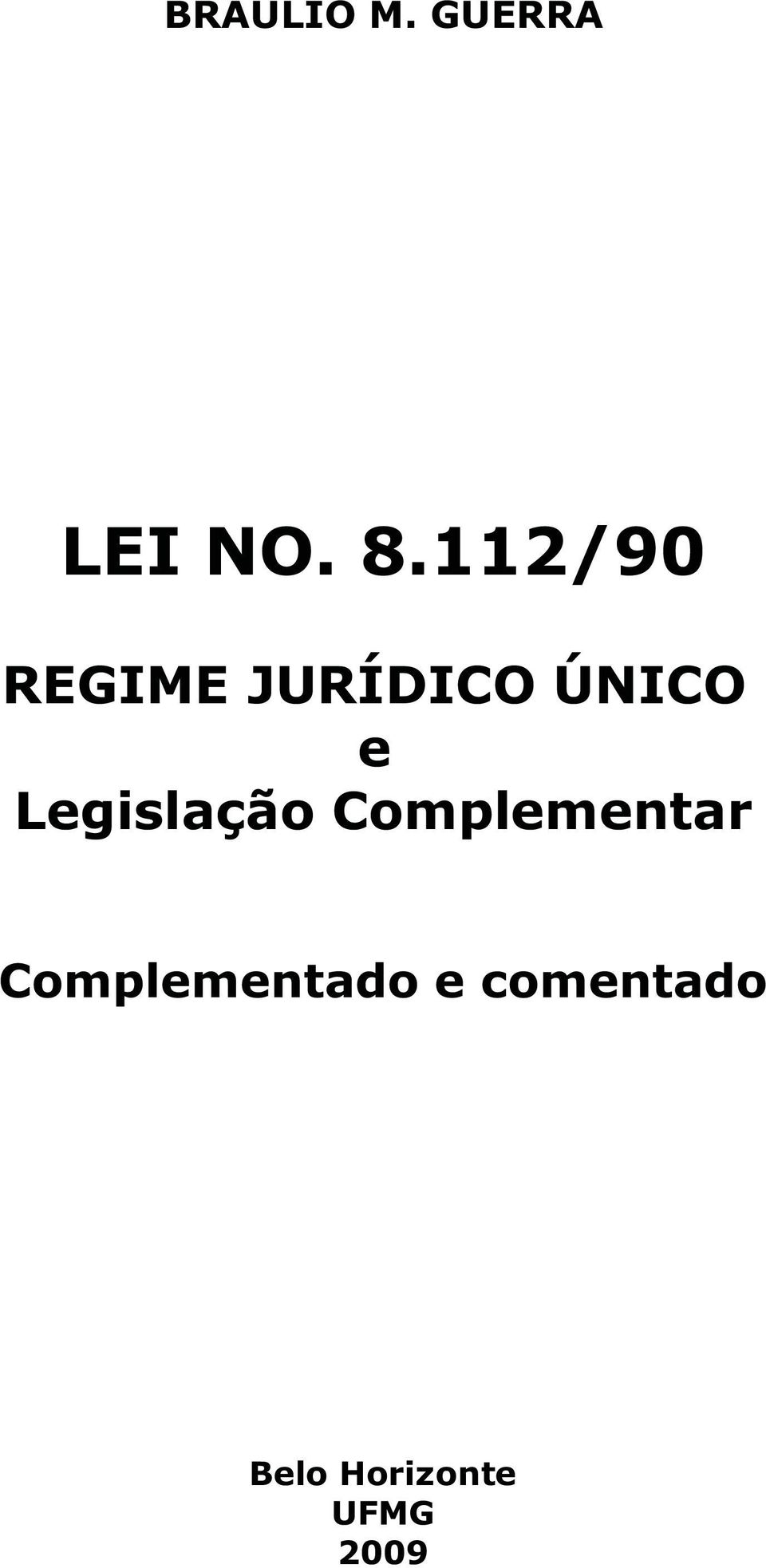 Legislação Complementar