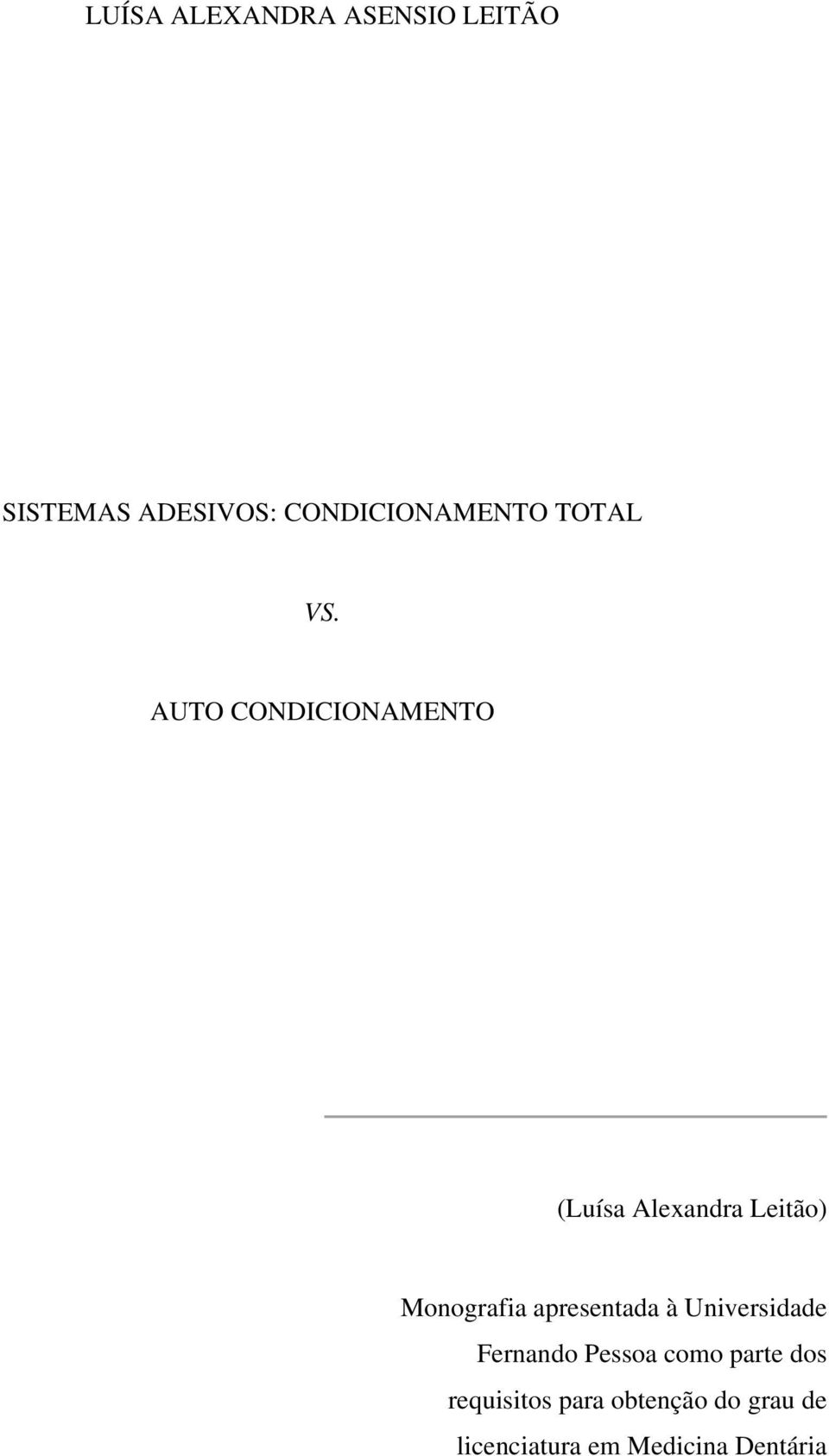 AUTO CONDICIONAMENTO (Luísa Alexandra Leitão) Monografia