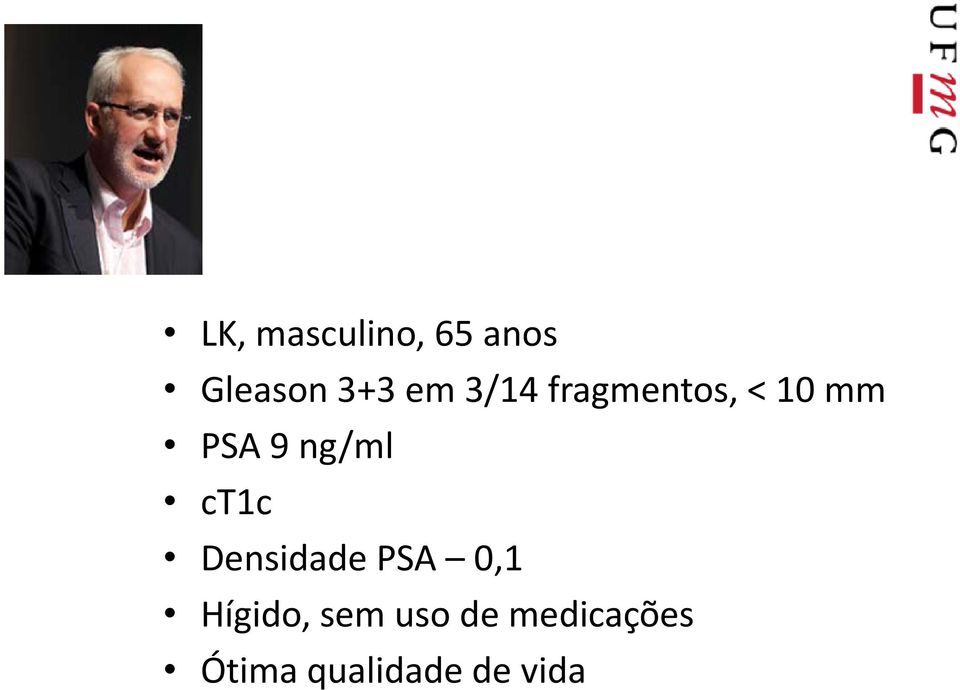 ct1c Densidade PSA 0,1 Hígido, sem