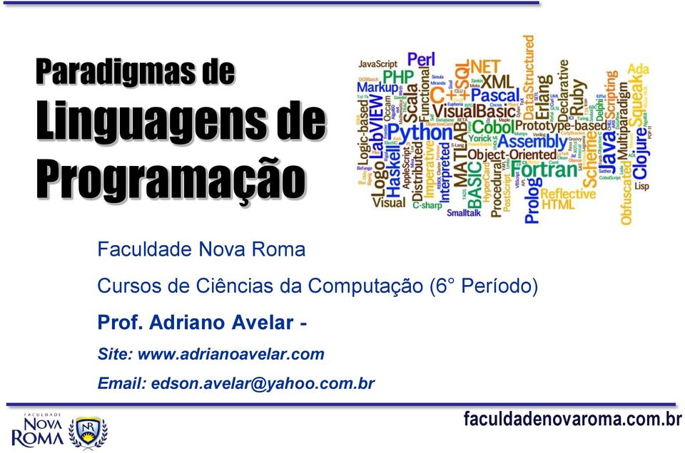 Computação (6 Período) Prof.