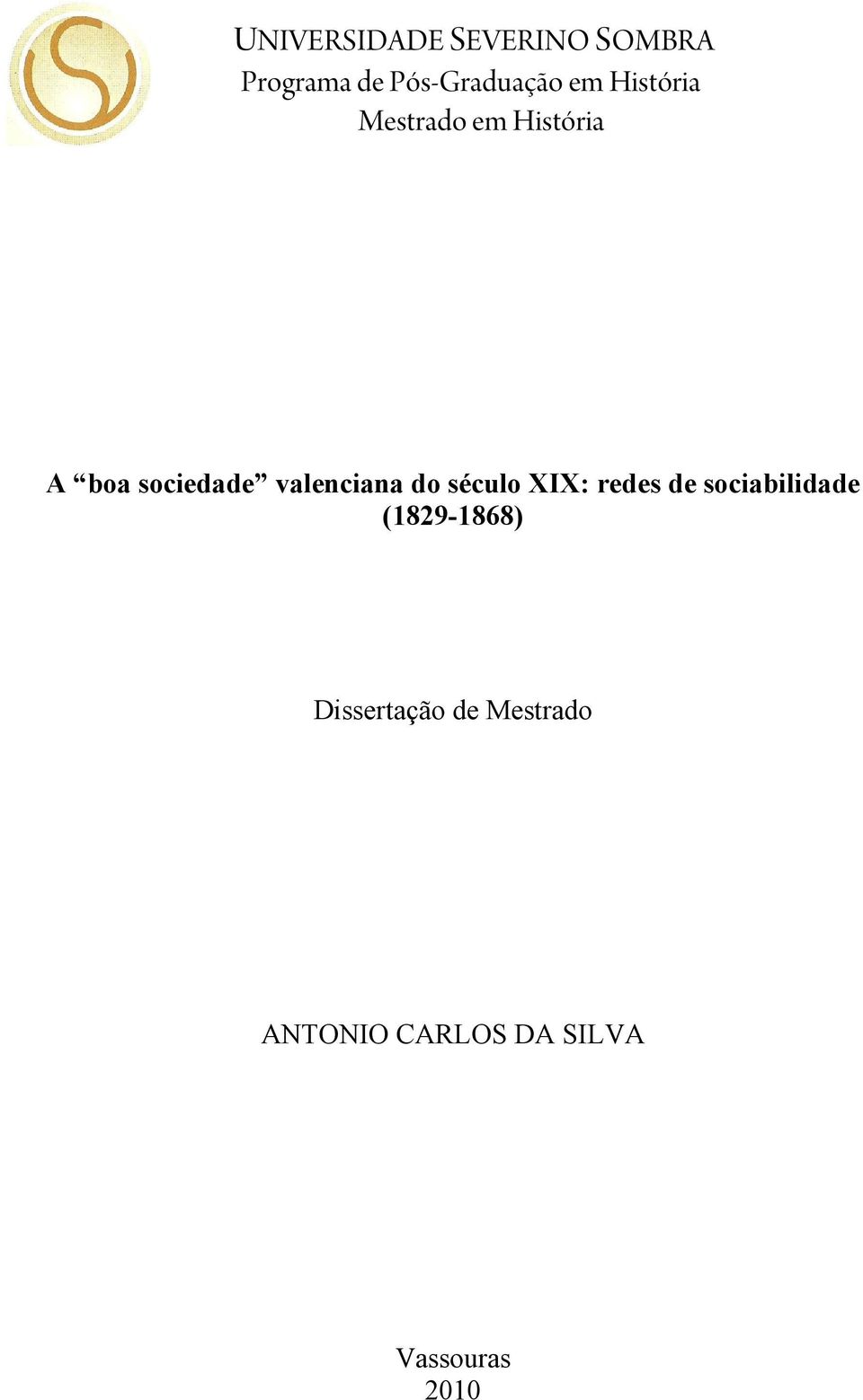 valenciana do século XIX: redes de sociabilidade