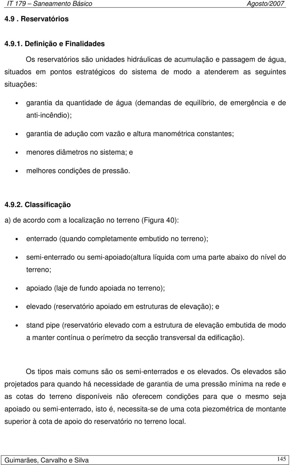 sistema; e melhres cndições de pressã. 4.9.2.