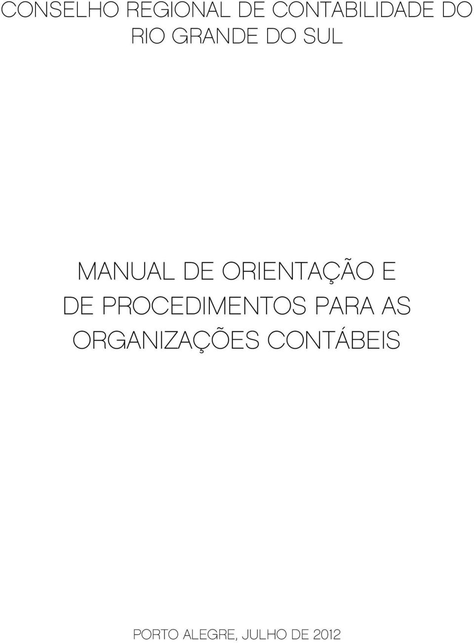 E DE PROCEDIMENTOS PARA AS