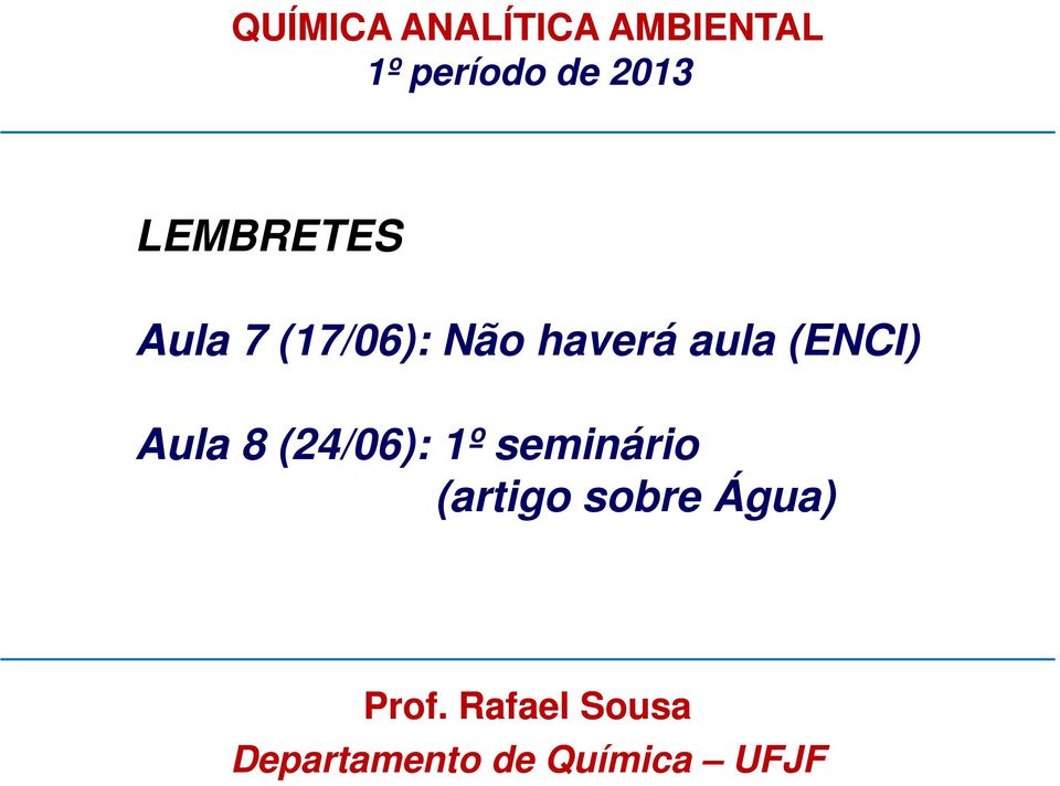 (ENCI) Aula 8 (24/06): 1º seminário (artigo