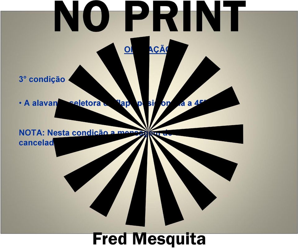 45. NOTA: Nesta condição a