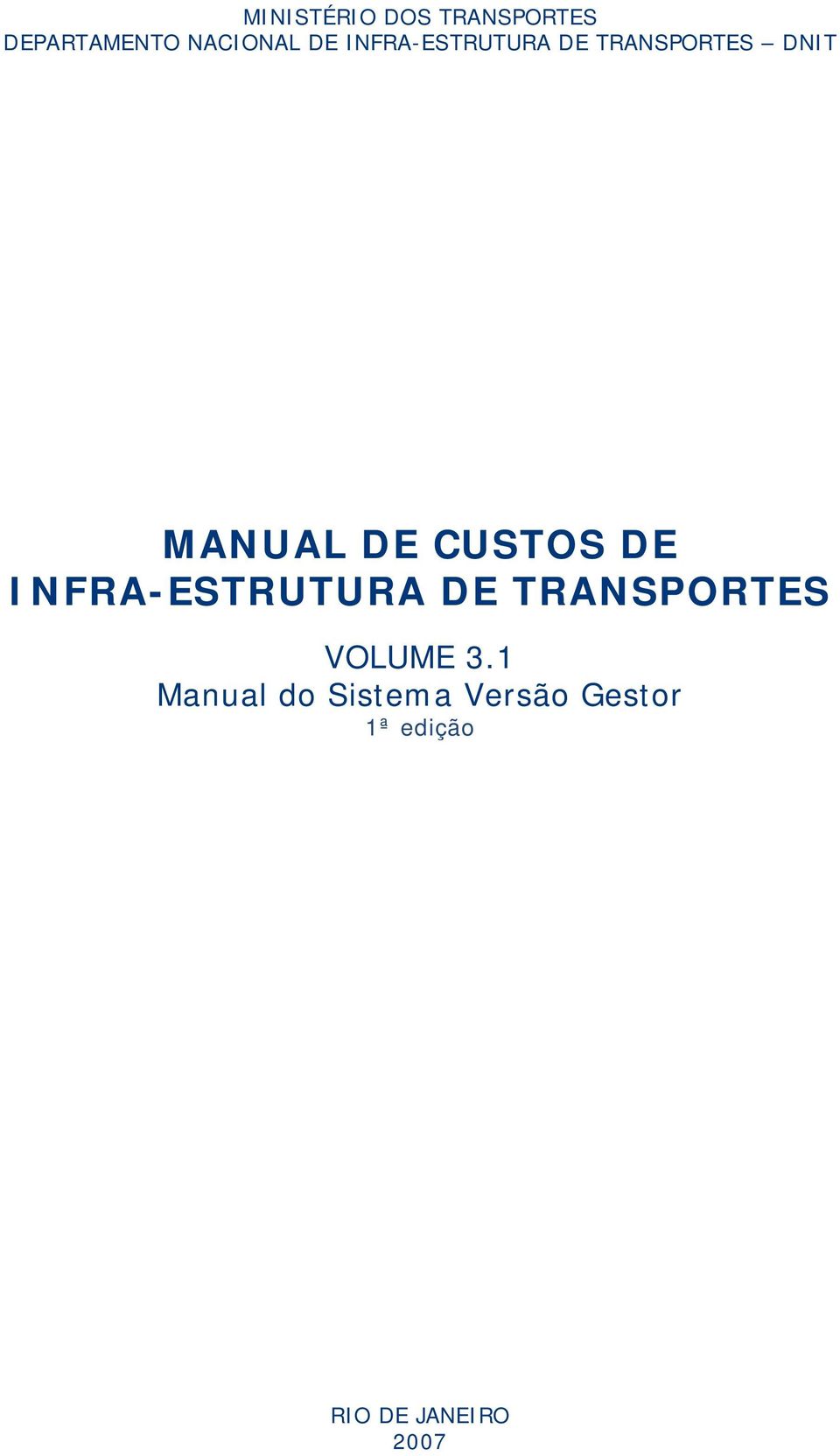 DE INFRA-ESTRUTURA DE TRANSPORTES VOLUME 3.