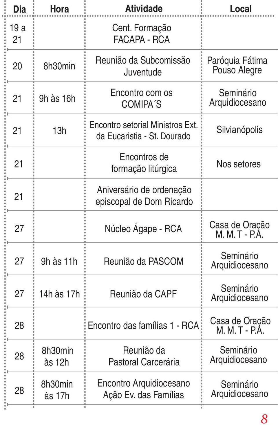 Ext. 21 13h Silvianópolis da Eucaristia - St.