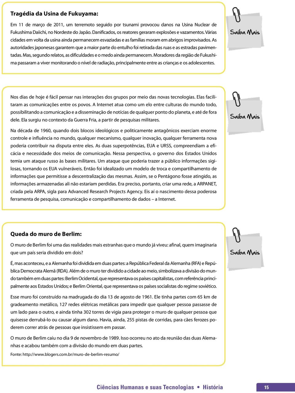 As autoridades japonesas garantem que a maior parte do entulho foi retirada das ruas e as estradas pavimentadas. Mas, segundo relatos, as dificuldades e o medo ainda permanecem.