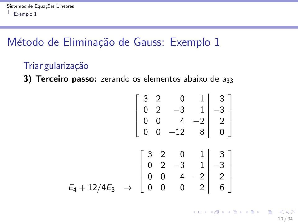 elementos abaixo de a 33 E 4 +12/4E 3 3 2 0 1 3 0 2 3 1