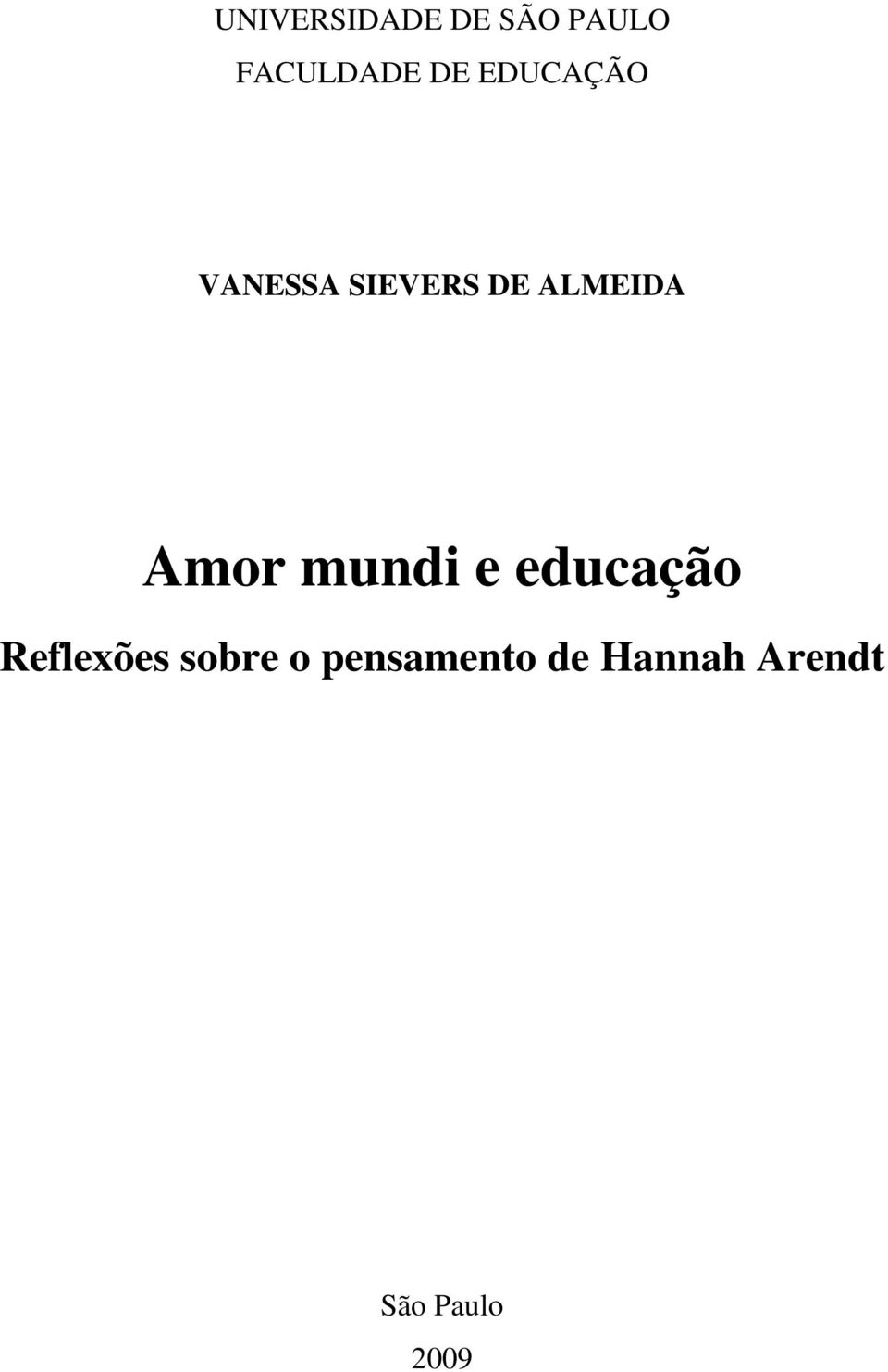 Amor mundi e educação Reflexões sobre o