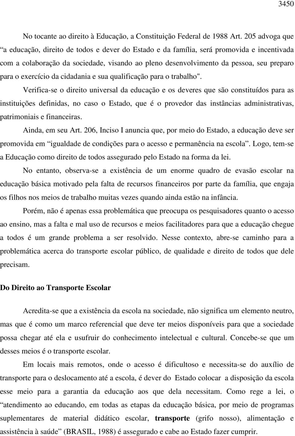 exercício da cidadania e sua qualificação para o trabalho".