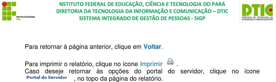 Caso deseje retornar às opções do portal do