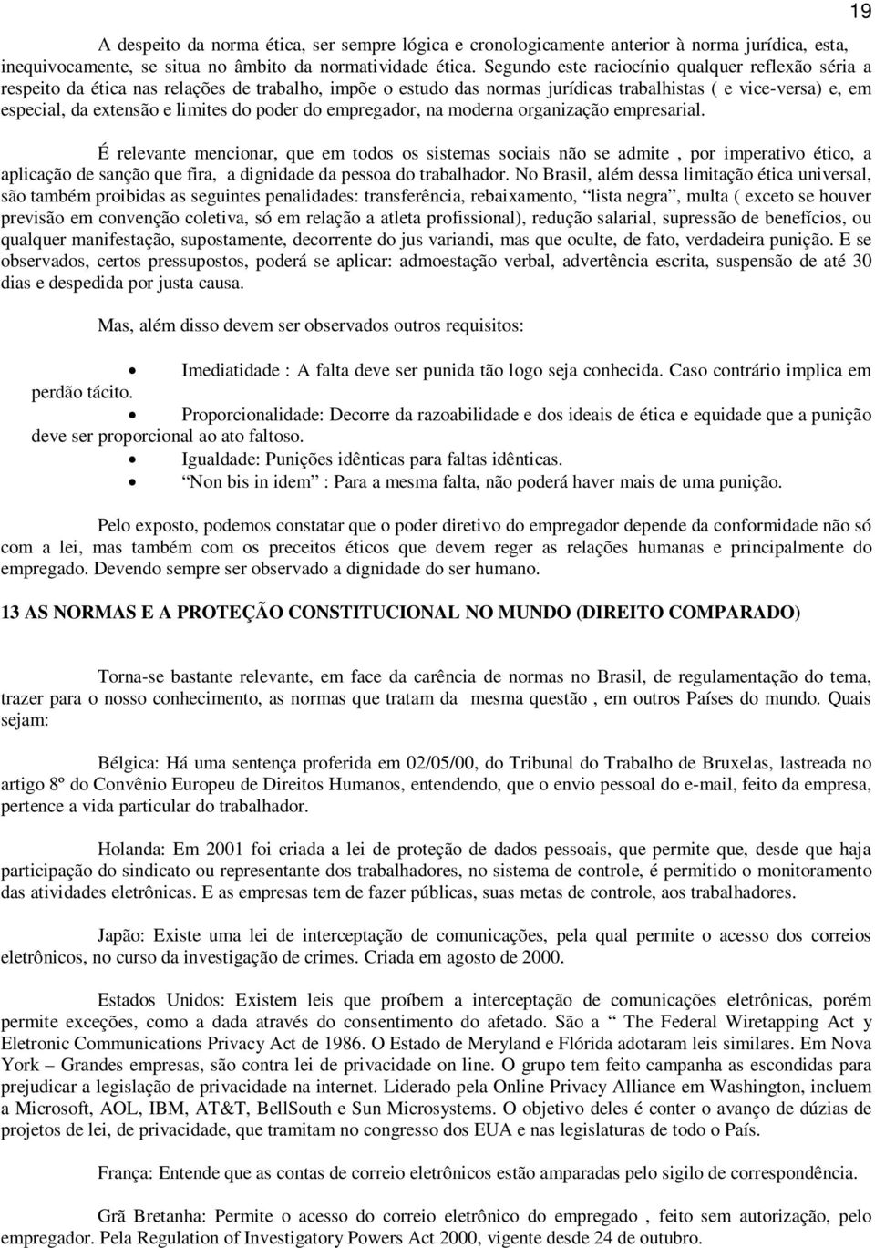 poder do empregador, na moderna organização empresarial.