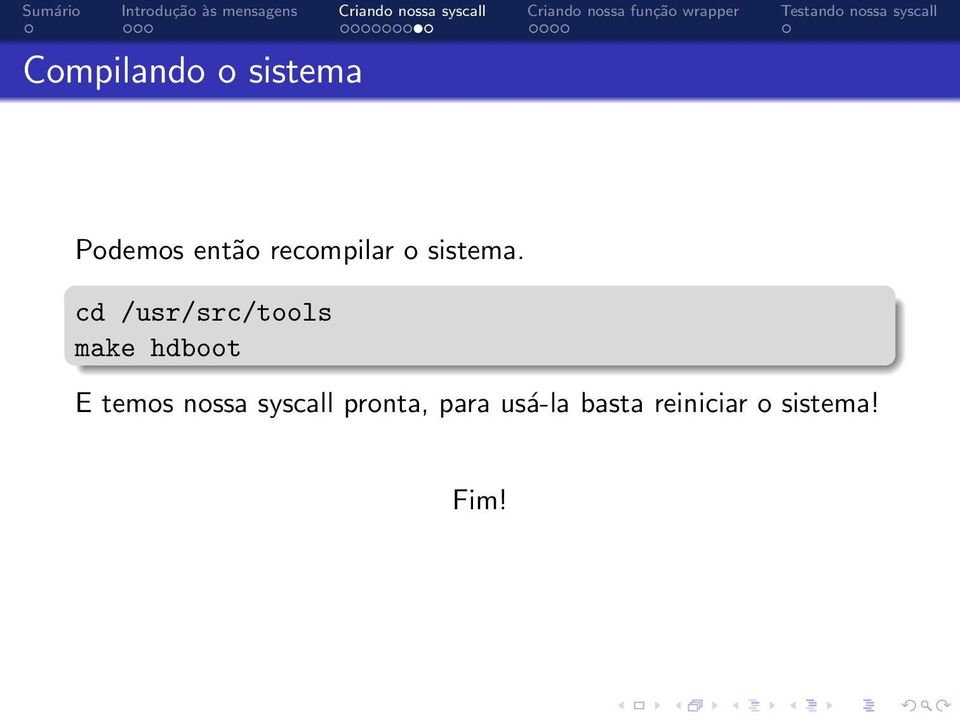 cd /usr/src/tools make hdboot E temos