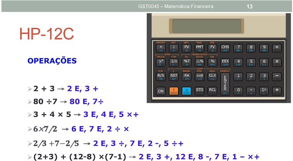 6 7/2 6 E, 7 E, 2 Ø 2/3 + 7 2/5 2 E, 3, 7 E, 2 -, 5