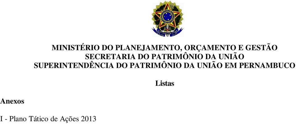 respectivamente, no Sistema Integrado de Administração de Serviços Gerais SIASG e no Sistema de Gestão de Convênios, Contratos de Repasse e Termos de Parceria SICONV, conforme estabelece o art.