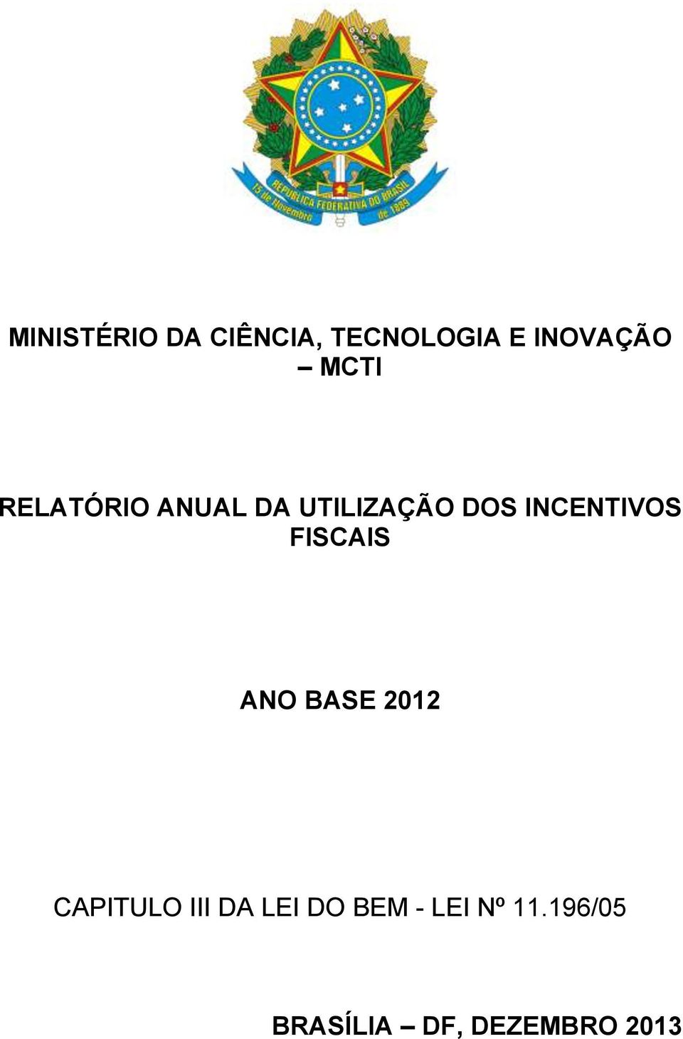 INCENTIVOS FISCAIS ANO BASE 2012 CAPITULO III