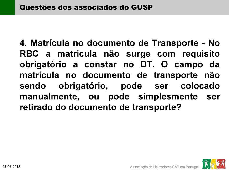 requisito obrigatório a constar no DT.