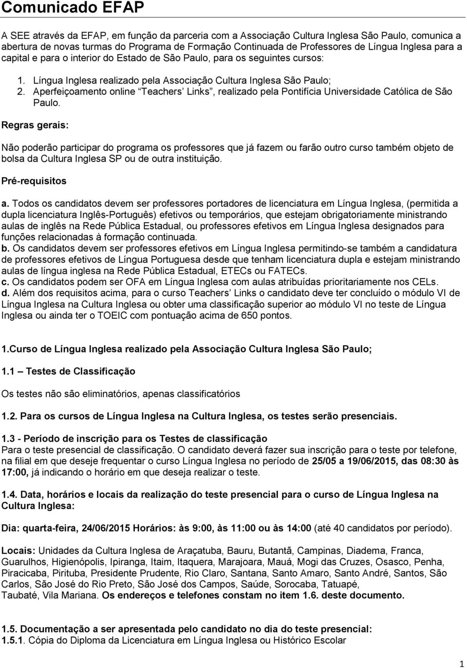 Aperfeiçoamento online Teachers Links, realizado pela Pontifícia Universidade Católica de São Paulo.