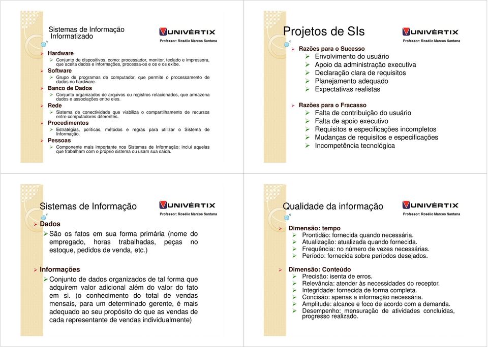 Banco de Dados Conjunto organizados de arquivos ou registros relacionados, que armazena dados e associações entre eles.