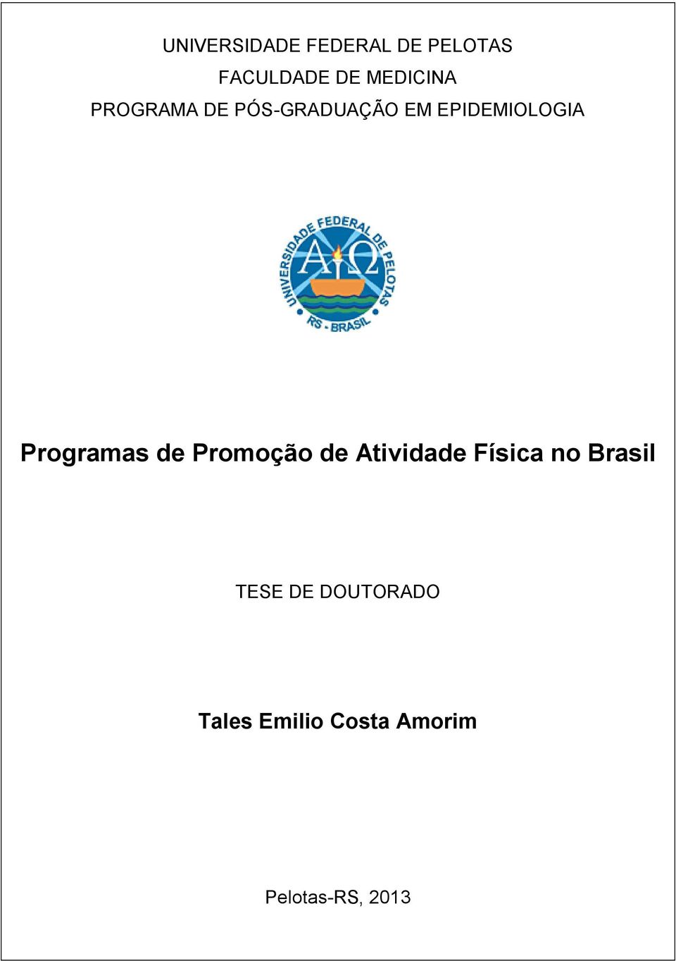 Programas de Promoção de Atividade Física no Brasil