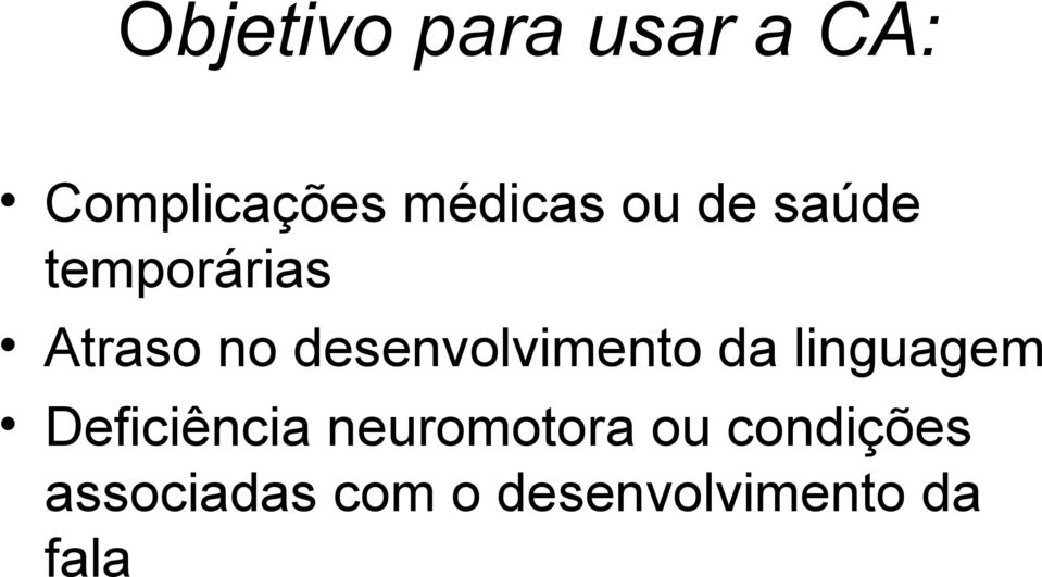 desenvolvimento da linguagem Deficiência