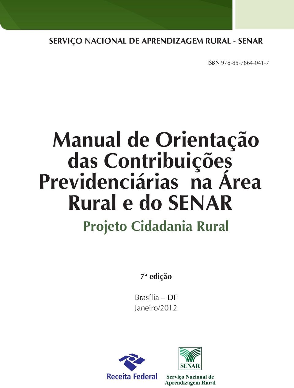 Contribuições Previdenciárias na Área Rural e do