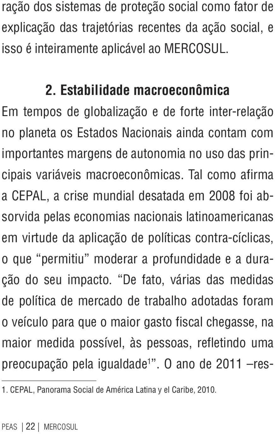 macroeconômicas.