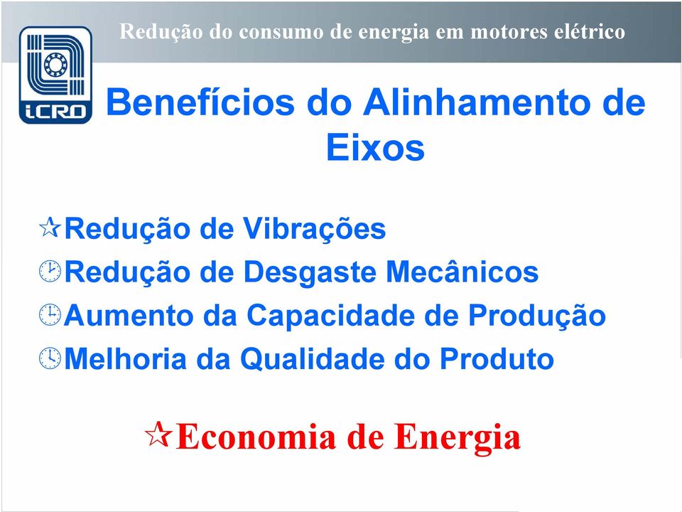 Aumento da Capacidade de Produção Melhoria