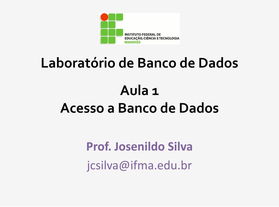 Banco de Dados Prof.