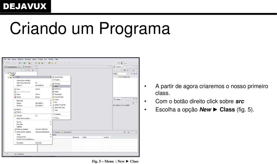 Com o botão direito click sobre src