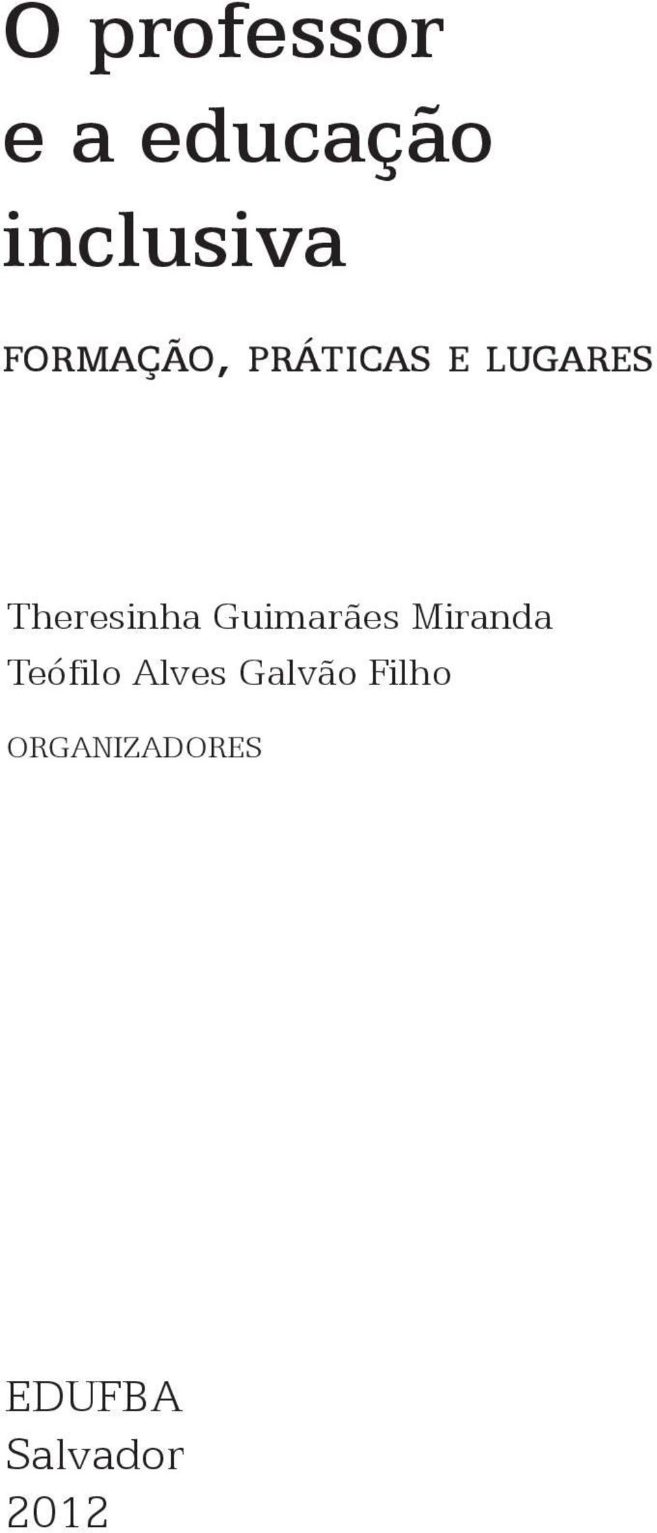 Theresinha Guimarães Miranda Teófilo