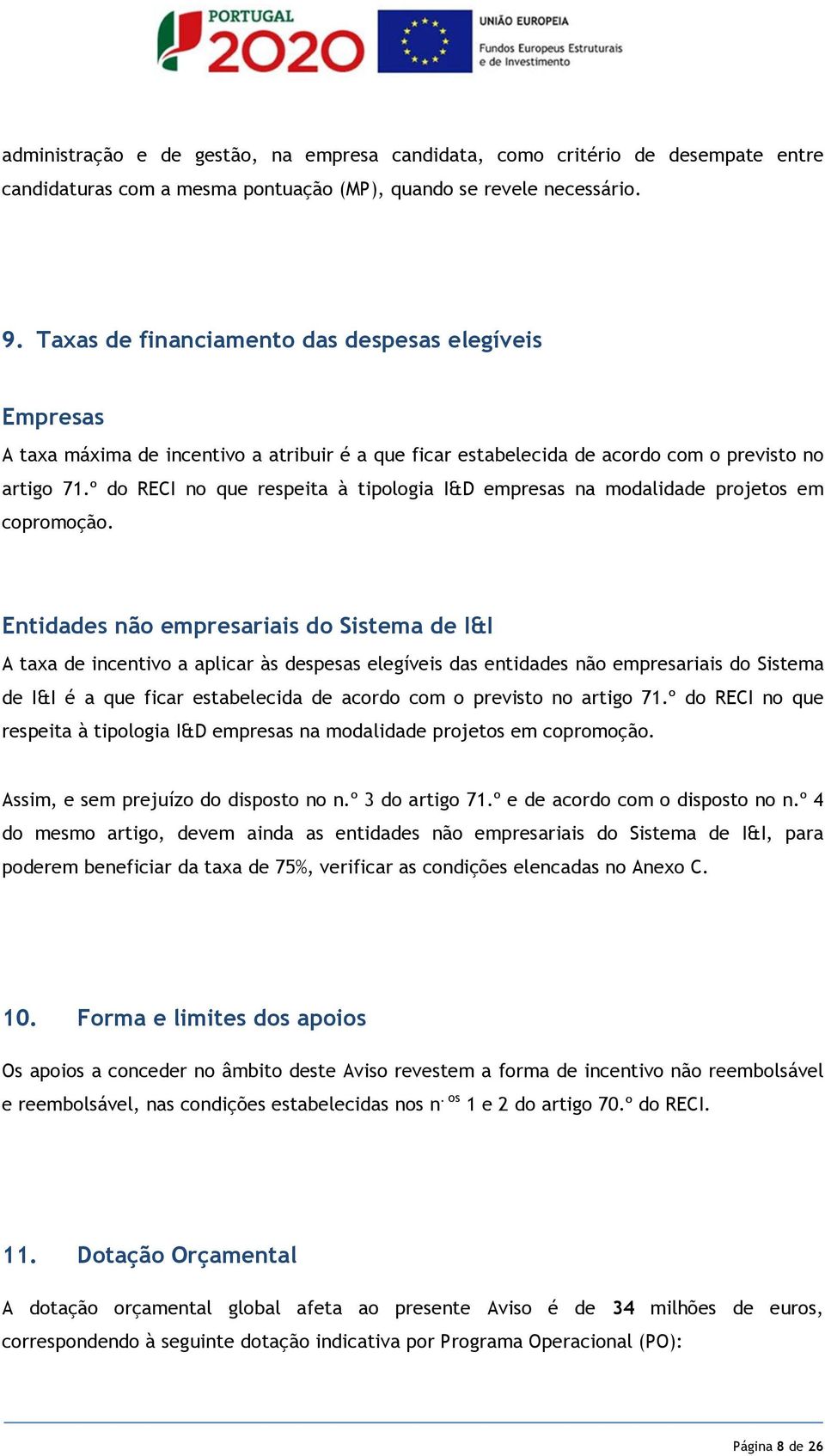 º do RECI no que respeita à tipologia I&D empresas na modalidade projetos em copromoção.