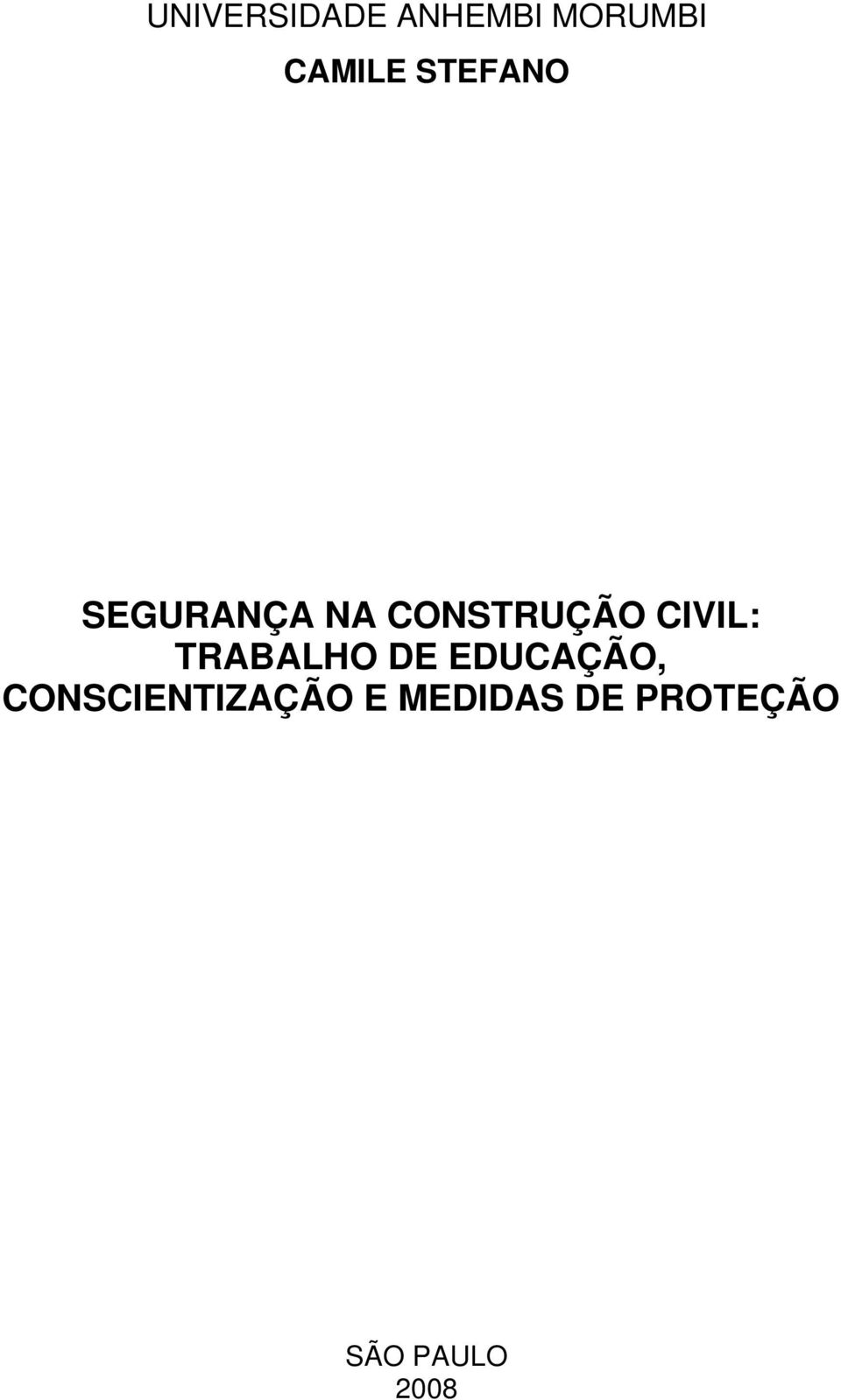 CIVIL: TRABALHO DE EDUCAÇÃO,