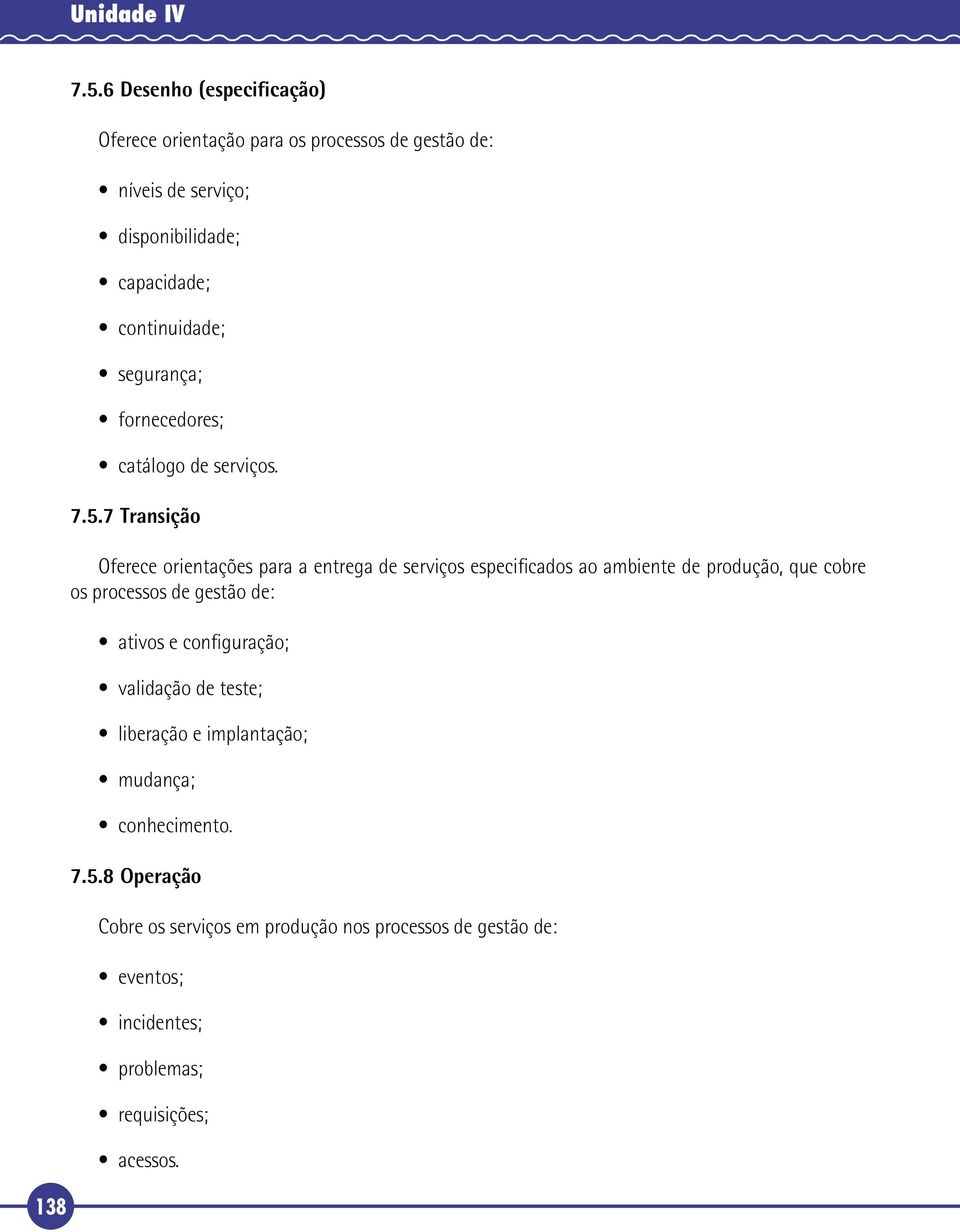 segurança; fornecedores; catálogo de serviços. 7.5.