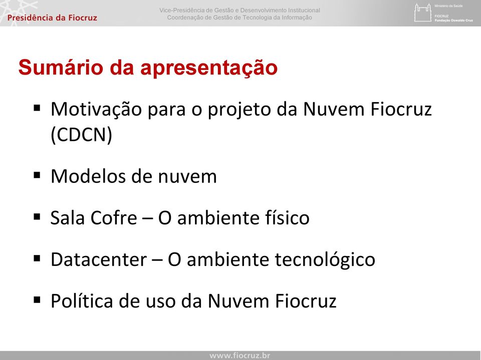 nuvem Sala Cofre O ambiente físico Datacenter