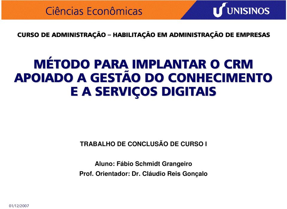 A SERVIÇOS DIGITAIS TRABALHO DE CONCLUSÃO DE CURSO I Aluno: