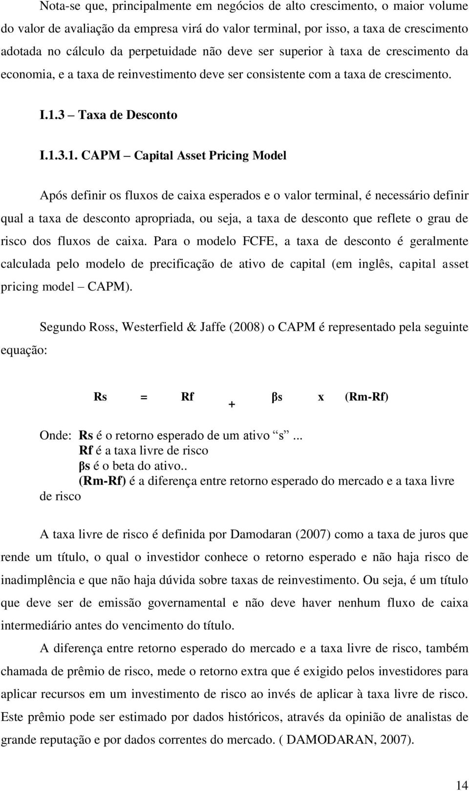 3 Taxa de Desconto I.1.